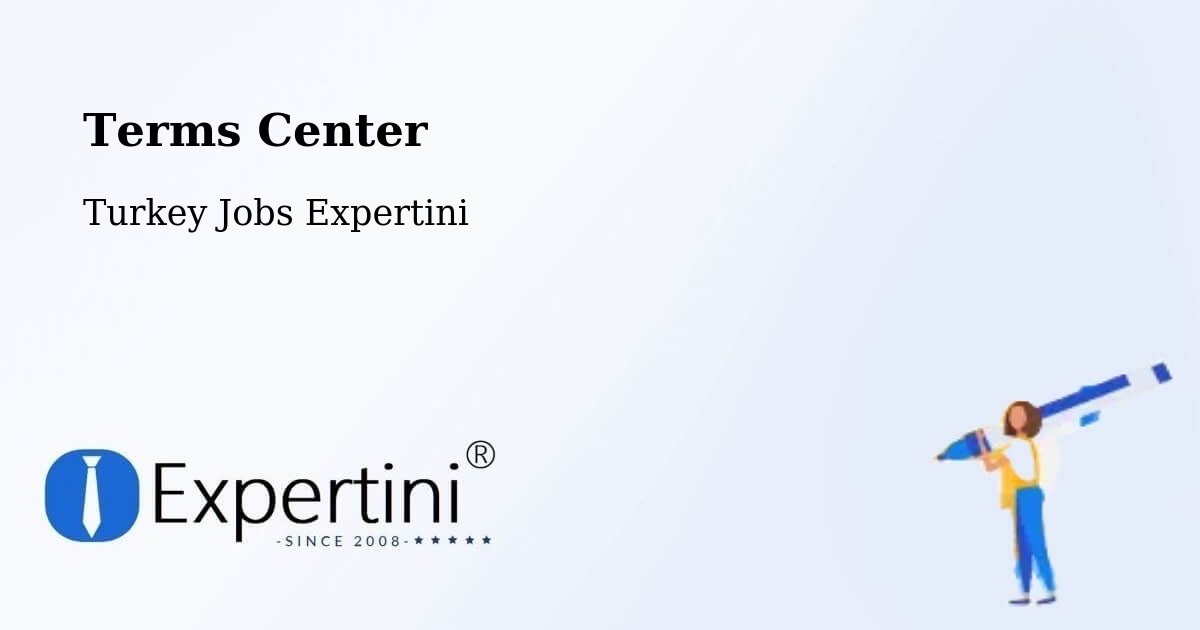 Terms of Service – Elbeyli - Turkey Jobs Expertini