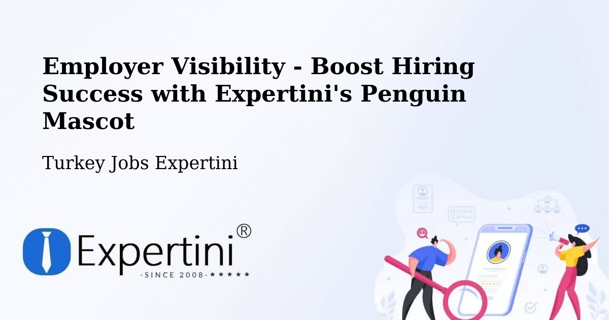 CV and Resume Visibility Optimization – Elbeyli - Turkey Jobs Expertini